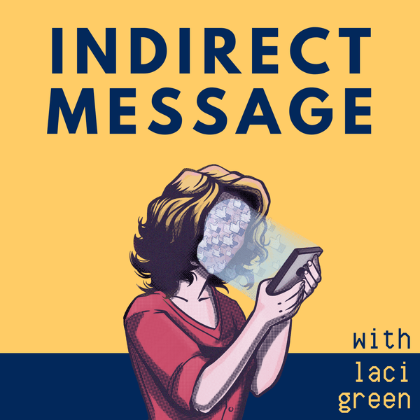 Indirect Message Podcast