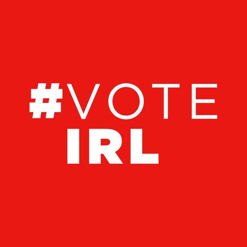 #VoteIRL